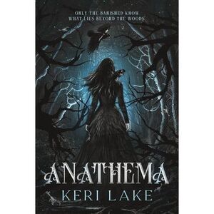 Anathema (Standard Edition) -- Keri Lake